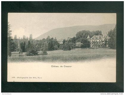 Suisse - Château de Crassier ( Photographie des Arts Nyon dos précurseur)