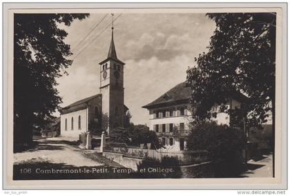 VD COMBREMONT-LE-PETIT Feldpost Temple et Collège Photo Savigny