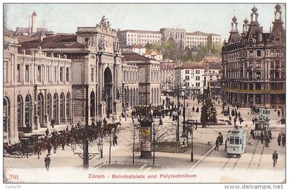 Suisse - Zurich - Zürich - Bahnhofplatz und Polytechnikum - Tramway Gare - Postmarked Zurich Aywaille 1906