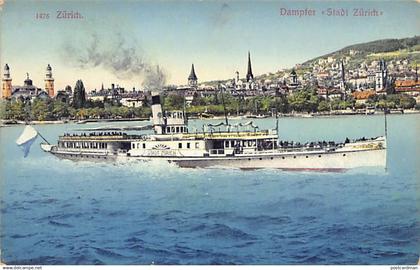 ZÜRICH - Zürichsee - Dampfer Stadt Zürich - Verlag Pleyer und Streuli 1476