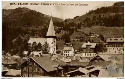 Gessenay - L Eglise et L Ecole - Saanen