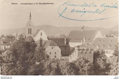 POSTAL   BASEL (BASILEA)  SUIZA  -WAISENHAUS U. ST. THEODORSKIRCHE