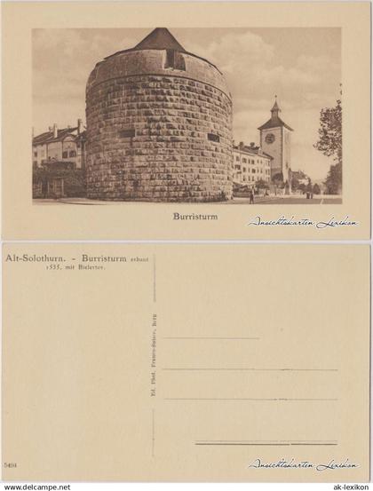 Ansichtskarte Solothurn Soleure/ Soletta Burristurm mit Bielertor 1922