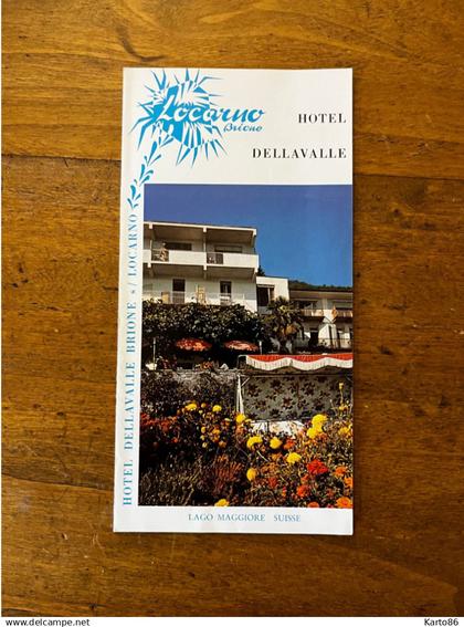 brione s/ locarno ,  Brione sopra minusio * Hotel DELLAVALLE * brochure touristique voyage * tessin suisse schweiz