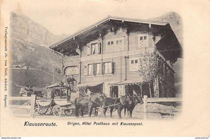 UNTERSCHÄCHEN (UR) - Klausenroute - Urigen, Hôtel Posthaus mit Klausenpost