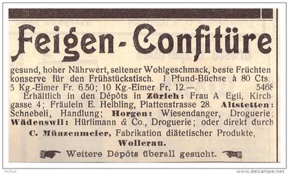 original Werbung / Reklame - 1911 - Feigen-Confitüre , C. Münzenmeier in Wollerau , Wädenswil , Altstetten !!!