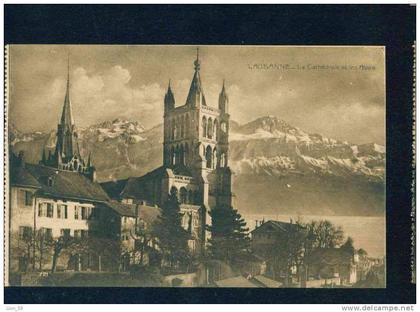 52231 / VD Vaud > Lausanne LA CATHEDRALE ET LES ALPES  Suisse Switzerland Schweiz Svizzera #  721 pc mint postcard AK