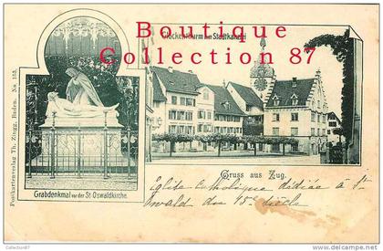 SUISSE - ZG - ZOUG - GRUSS aus ZUG - CPA 1900 - DOS VISIBLE