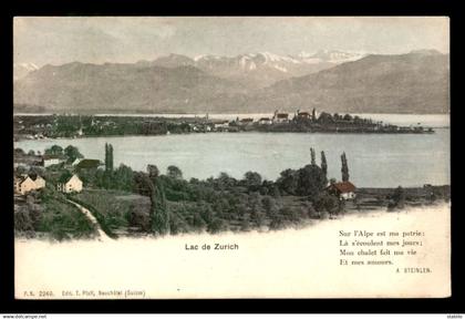 SUISSE - LAC DE ZURICH - EDITEUR T. PFAFF N° 2240