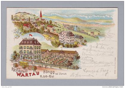 AK ZHs ZÜRICH HÖNGG 1900-08-27 Höngg Restaurant Wartau Litho J Butz