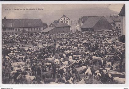 Bulle - La Foire de la St. Denis, très animée. Anciennes fermes, imprimerie