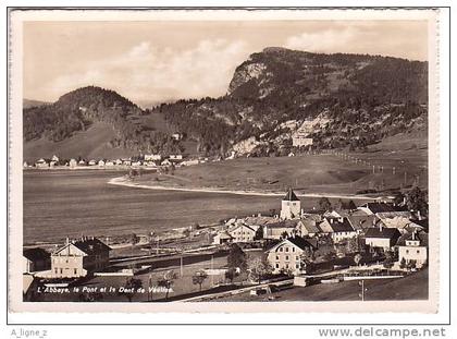 ref 44 CP Suisse L'abbaye le pont et la dent de vaulion Vallée de joux photo DERIAZ à Baulmes