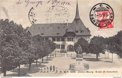 Suisse - Chêne-Bourg (GE) Ecole et Monument - Ed. Phot. Franco-Suisse 1208