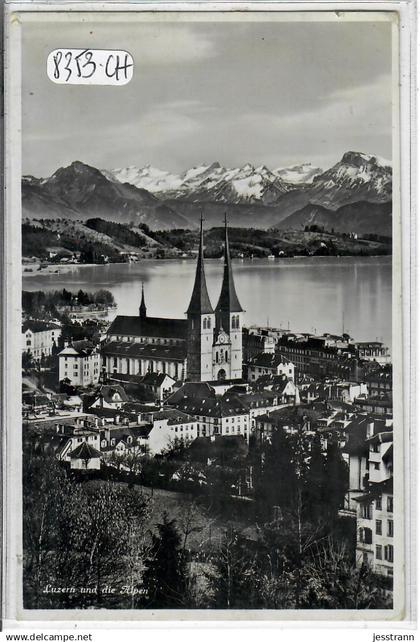 LU- LUZERN- LUCERNE UND DIE ALPEN