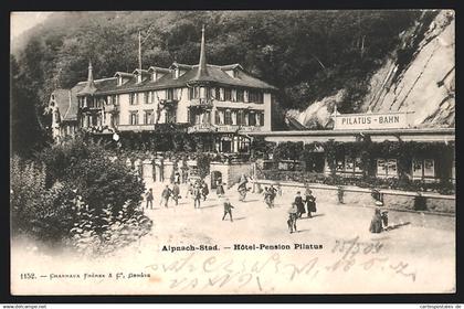 AK Alpnach-Stad, Hotel-Pension Pilatus