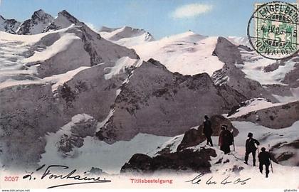 Obwald -  Engelberg - Titlisbesteigung - 1906