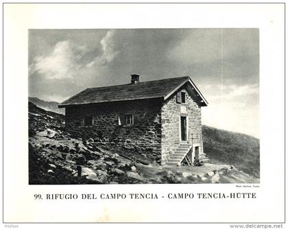 original Ansicht von 1927 , Campo Tencia - Hütte , Fusio , Dalpe , Rodi-Fiesso ,ca. 20x13 , Berghütte !!!