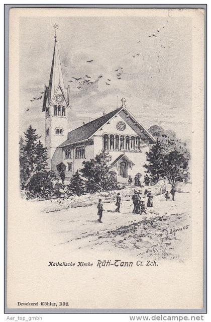 ZH RÜTI-TANN 1906-06-08 Rüti Katholische Kirche Foto Kohler