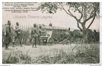 CPA TANZANIE Est Africain Allemand entrée des Troupes  Belges à TABORA  (19 spet. 1916)  WWI guerre 14-18