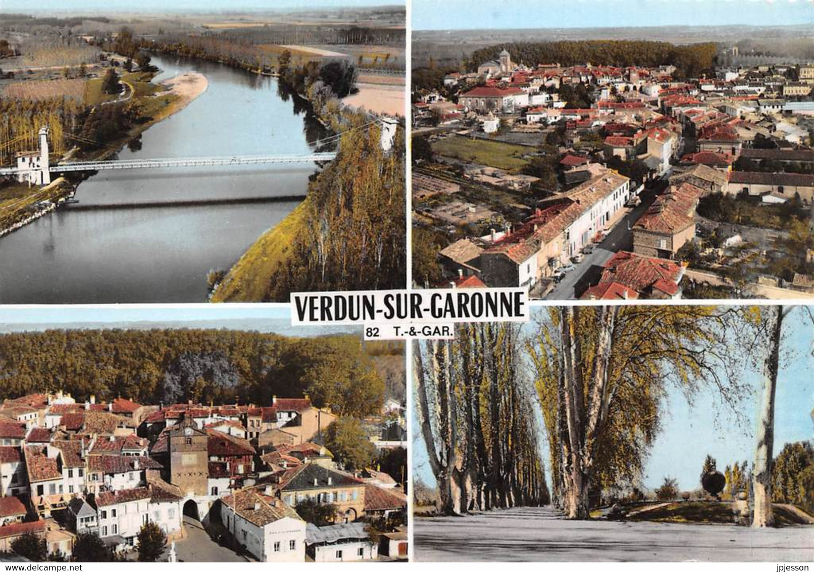 TARN ET GARONNE  82   VERDUN SUR GARONNE  QUATRE VUES