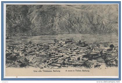 ASIE - TIBET --  Une ville Thibétaine , BATHANG