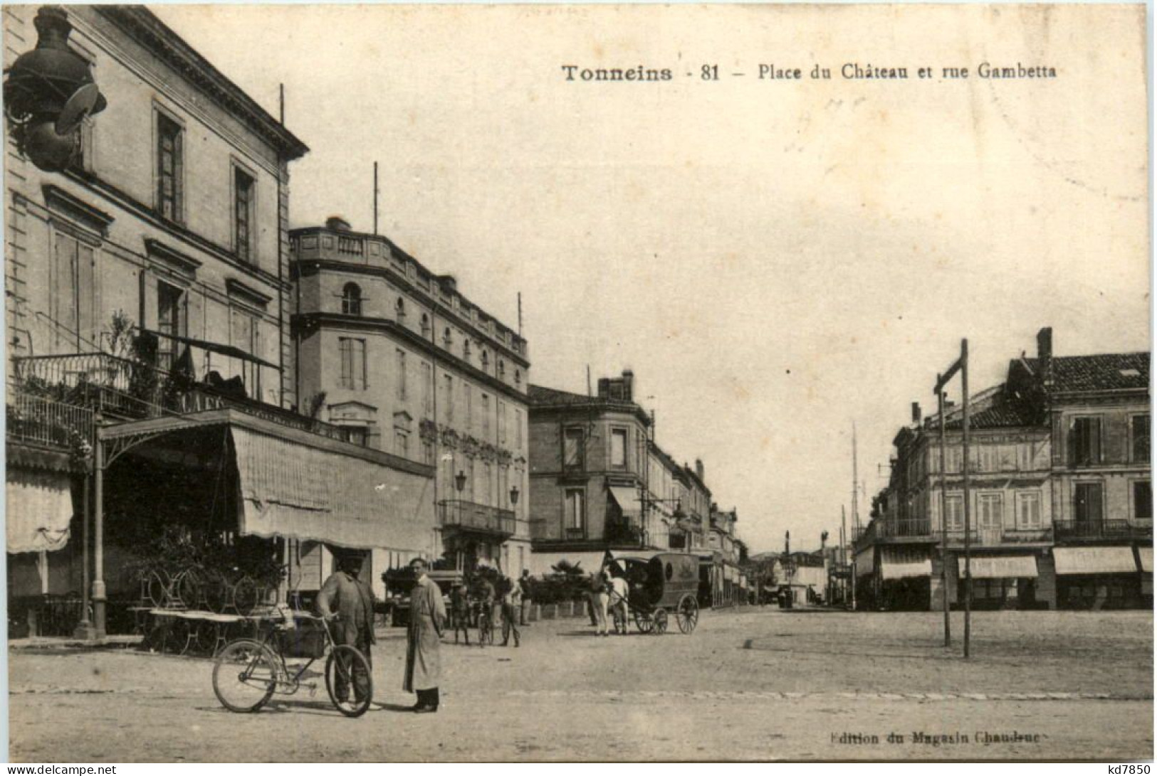 Tonneins, Place du Chateau et rue Gambetta