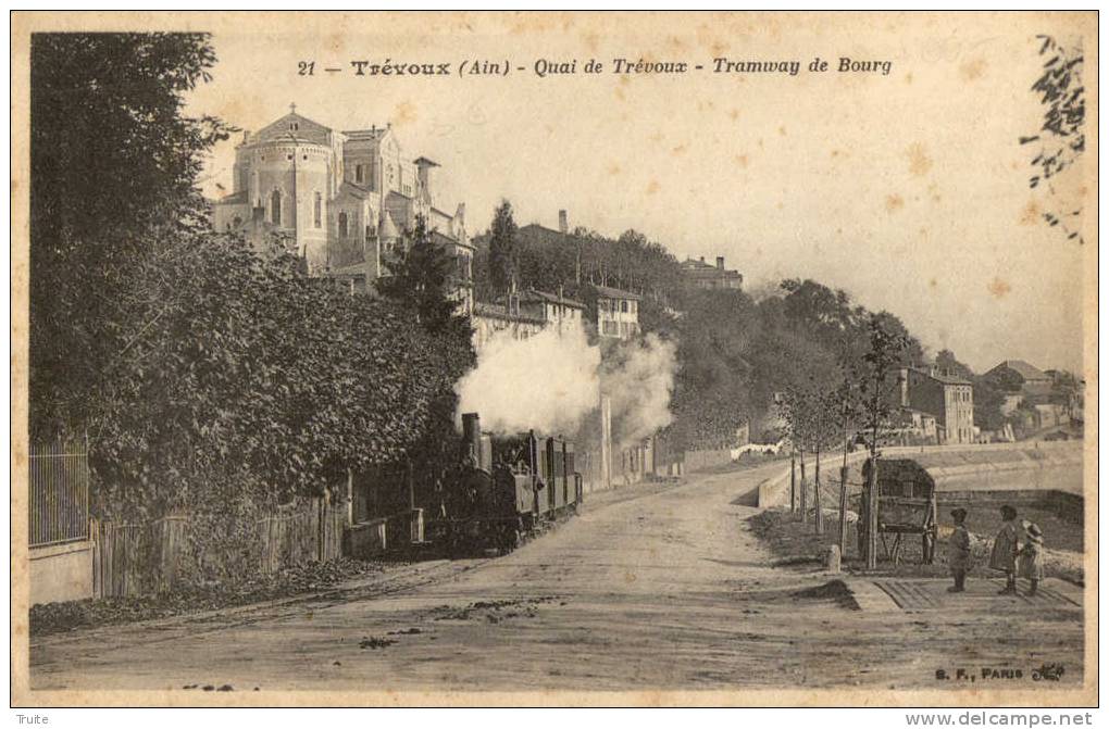 TREVOUX QUAI DE TREVOUX TRAMWAY DE BOURG ENFANTS