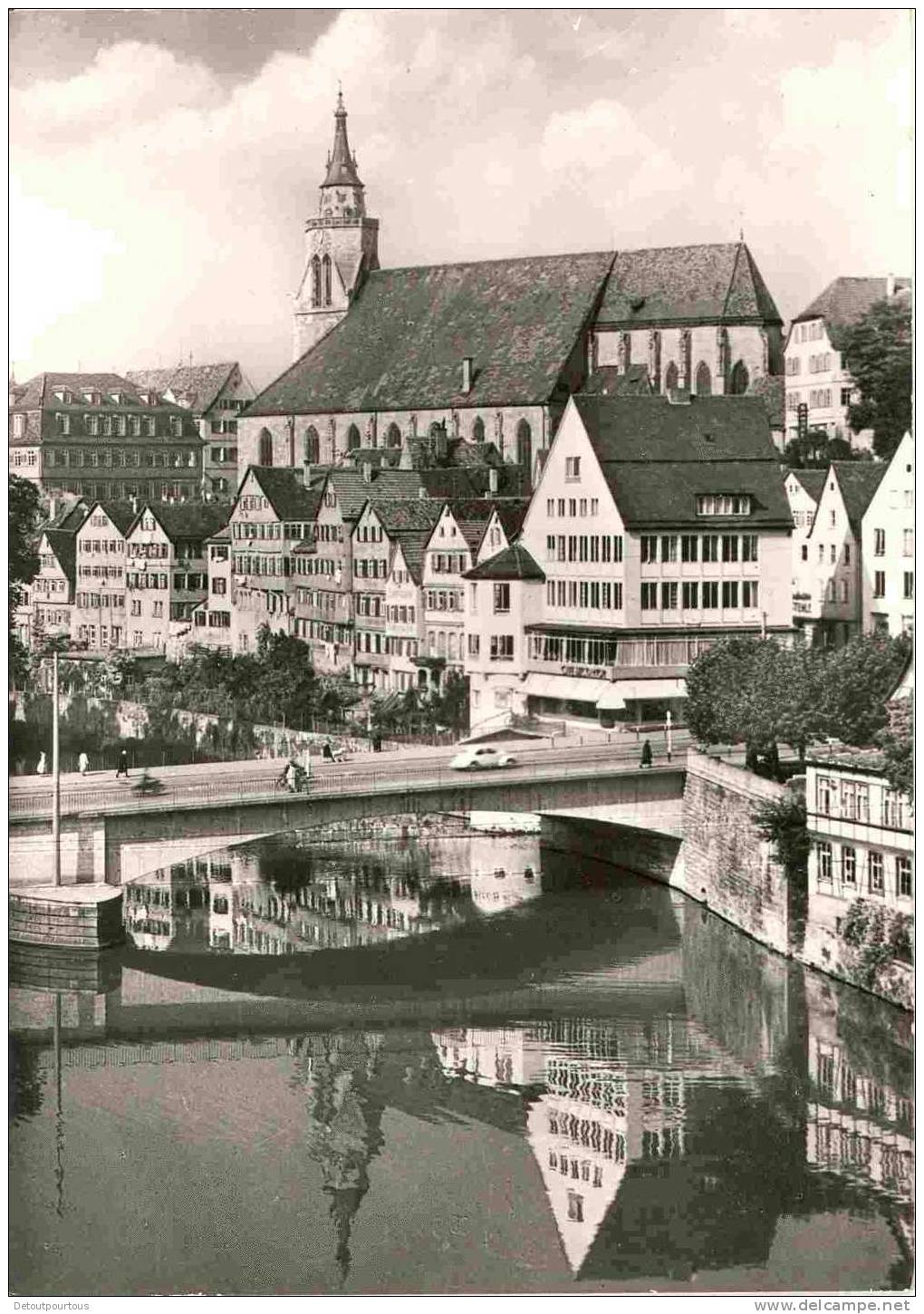 TÜBINGEN Tuebingen : x2 : Universitätstadt Eberhardsbrücke & Stiftskirche +Am Neckar