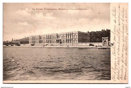 Turquie - Constantinople - Le Palais Tehéraghan Bosphore