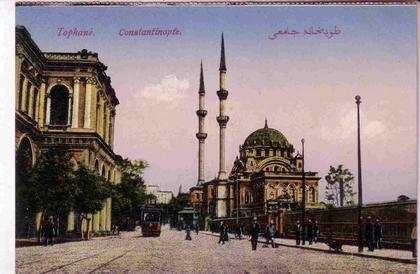 TURQUIE CONSTANTINOPLE  Tophané