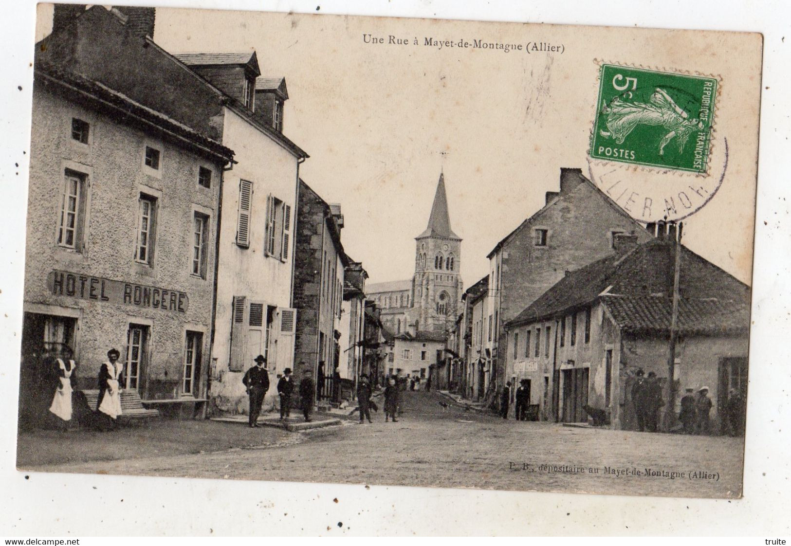 UNE RUE A MAYET-DE-MONTAGNE " HOTEL RONGERE "