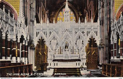 ARMAGH - The High Altar, R.C. Cathedral