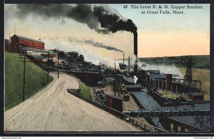 AK Great Falls, MT, The Great B. & M. Copper Smelter