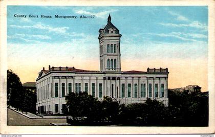 County Court House, Montgomery, Ala.