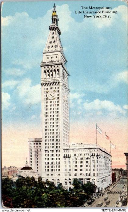 ETATS UNIS - Metropolitan life assurance building NYC