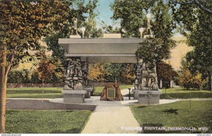 WYOMING - Washakie Fountain, Thermopilis