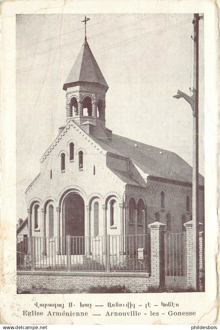 VAL D'OISE  ARNOUVILLE LES GONESSES  église Armenienne  ( angsup ghe)