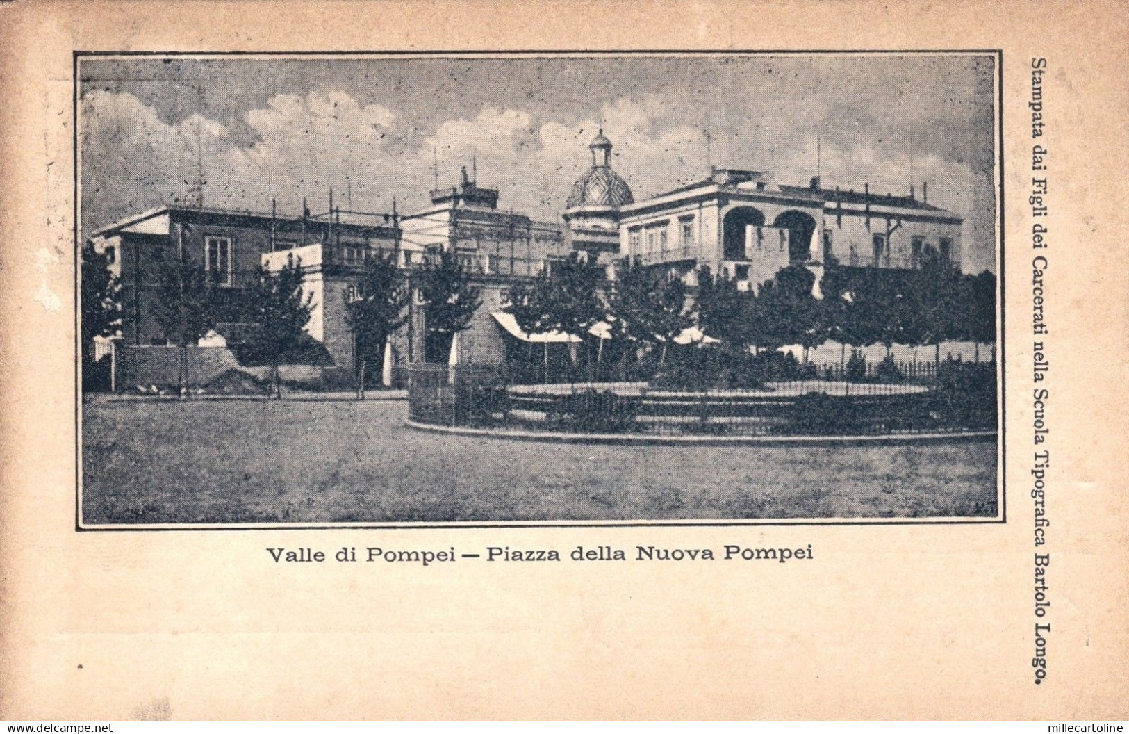 VALLE di POMPEI: Piazza della Nuova Pompei   1899