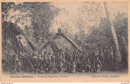 Vanuatu - New Hebrides - MALAKULA - Village of Bignambo - Publ. unknown