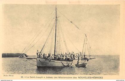 Vanuatu - New Hebrides - The Saint-Joseph, the missionaries' boat - Publ. Propagation de la Foi 32