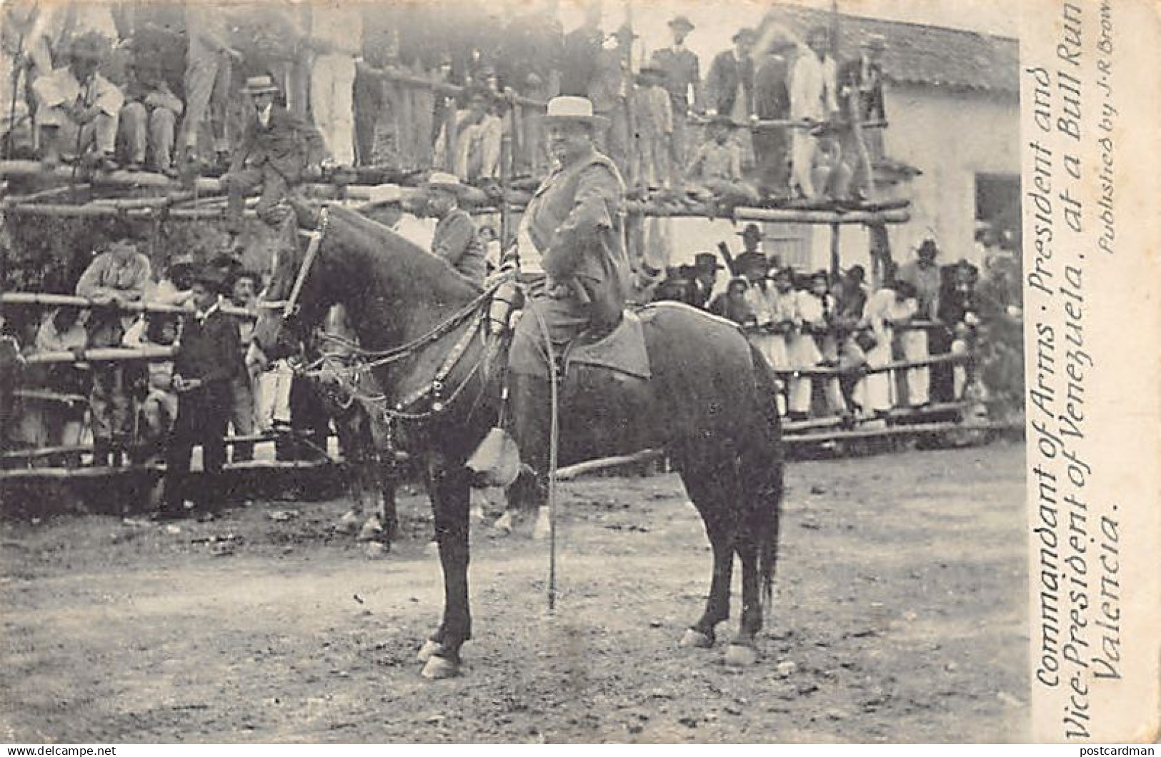 Venezuela - VALENCIA - Cipriano Castro, Commandant of Arms, President and Vice-President of Venezuela at Bull Run - Ed.