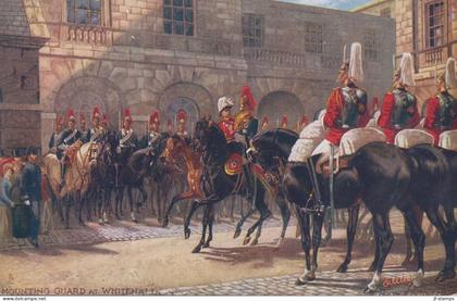 1910. ENGLAND. MOUNTING GUARD AT WHITEHALL. TUCK'S POST CARD No 6412C. Mounting Guard at Whitehall. - JF445015