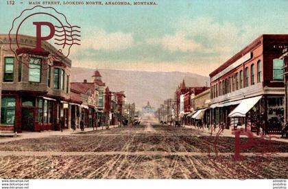 ANACONDA. MONTANA. MAIN STREET LOOKING NORTH