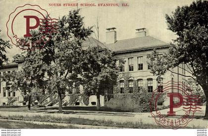 NOYES STREET SCHOOL EVANSTON  ILLINOIS