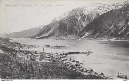 Etats-Unis - Alaska - Treadwell Douglas and Juneau