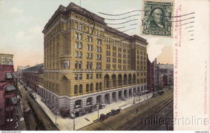 * PHILADELPHIA - The Philadelphia & Reading R.R.Terminal 1906