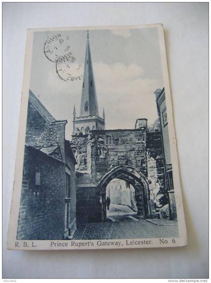 LEICESTER - : PRINCE RUPERT' S GATEWAY -ROYAUME-UNI GREAT BRITAIN- DE 1906 POUR LANNION COTE DU NORD  FRANCE