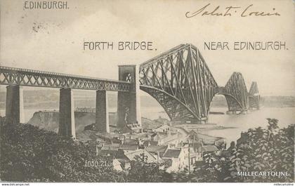 SCOTLAND - Edinburgh - Forth Bridge - Near Edinburgh 1904