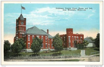 DICKINSON COUNTRY COURT HOUSE AND JAIL IRON MOUNTAIN