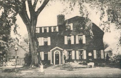 MA. IPSWICH. Col Nathaniel House. Massachusetts.